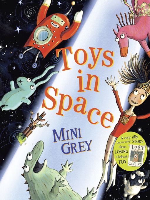 Title details for Toys in Space by Mini Grey - Wait list